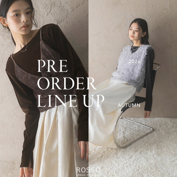 URBAN RESEARCH ROSSO�i�A�[�o�����T�[�` ���b�\�j�̃V���b�v�j���[�X�uPRE-ORDER LINE UP�v