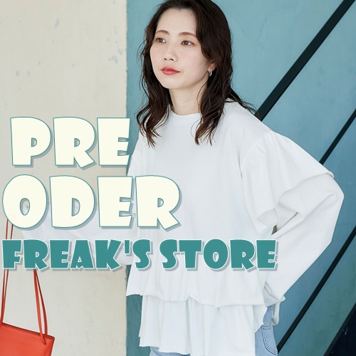 FREAK'S STORE｜フリークスストアのトピックス「＜2024春夏＞新作先行