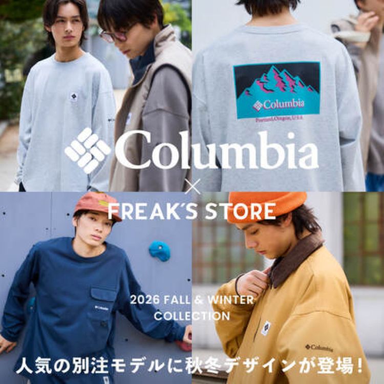 FREAK'S STORE�i�t���[�N�X�X�g�A�j�̃V���b�v�j���[�X�uColumbia × FREAK'S STORE�v