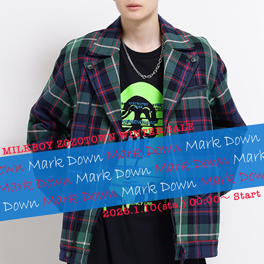 MILKBOY�i�~���N�{�[�C�j�̃V���b�v�j���[�X�u�` WINTER SALE MARKDOWN �`�v