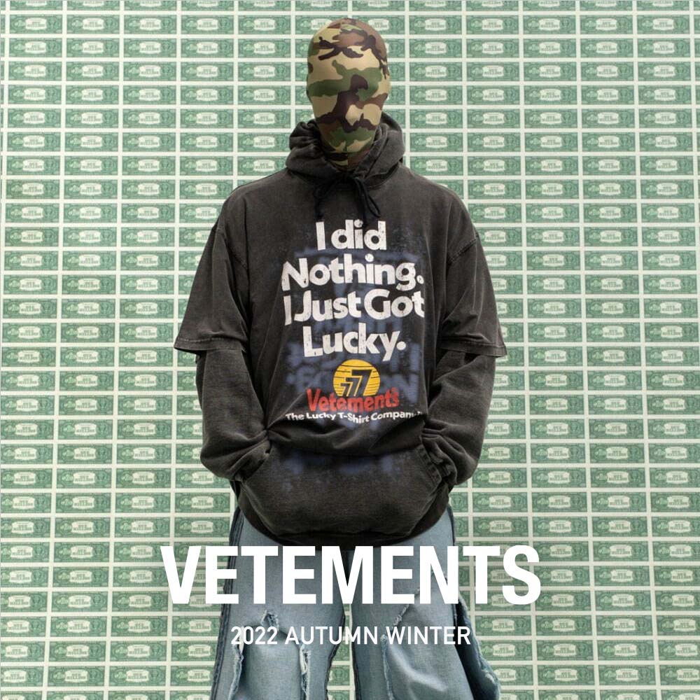 ARKnets｜アークネッツのトピックス「【VETEMENTS】22AW COLLECTION