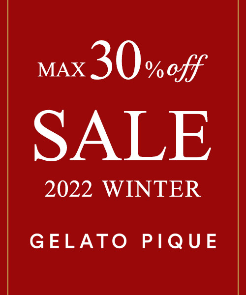 gelato pique｜ジェラート ピケのトピックス「【gelato pique】2022 WINTER SALE START!」 -  ZOZOTOWN