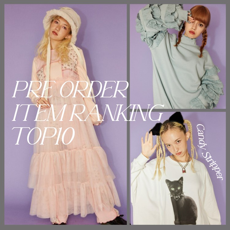 Candy Stripper｜キャンディストリッパー のトピックス「【PRE ORDER