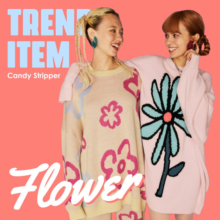 Candy Stripper｜キャンディストリッパー のトピックス「【TREND ITEM 