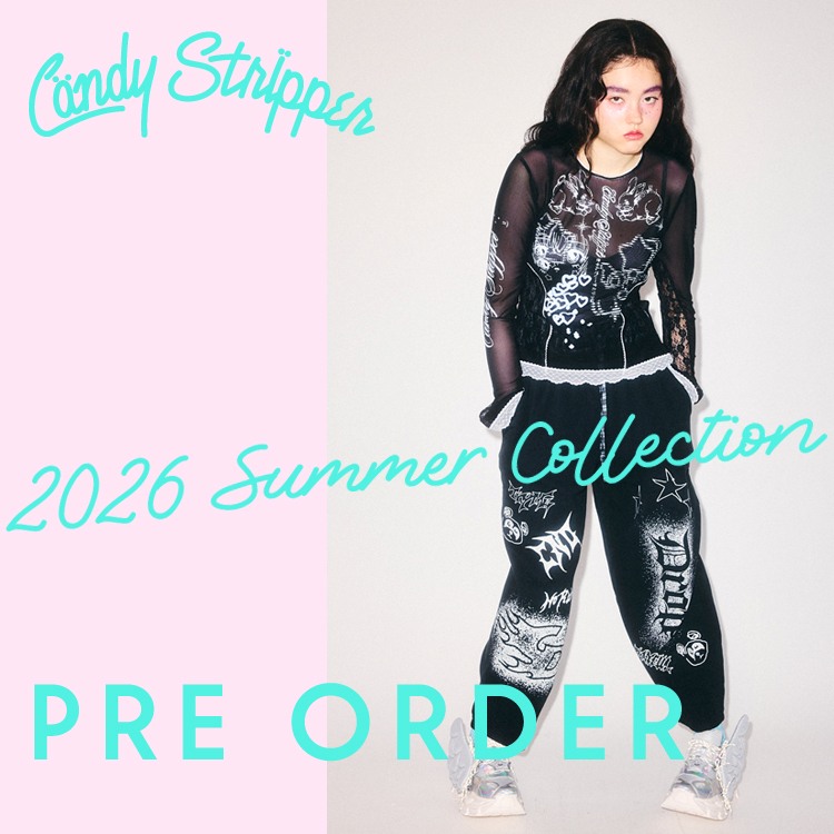 Candy Stripper�i�L�����f�B�X�g���b�p�[�j�̃V���b�v�j���[�X�u�y2026 SUMMER COLLECTION�z7���A�C�e���v���I�[�_�[��v