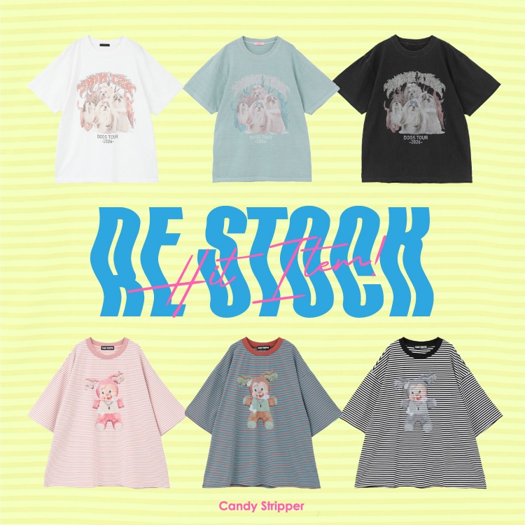 Candy Stripper｜キャンディストリッパーのトピックス「【RESTOCK