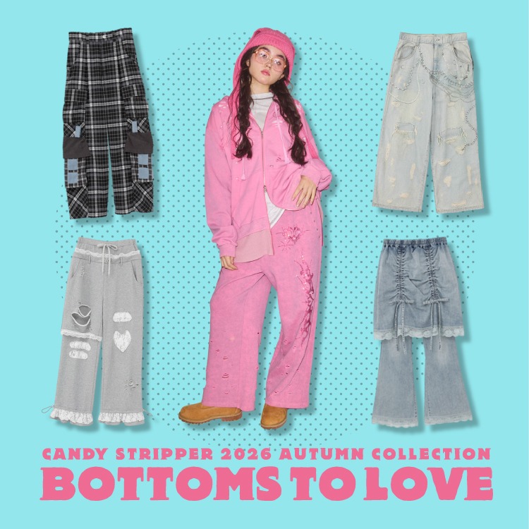 Candy Stripper�i�L�����f�B�X�g���b�p�[�j�̃V���b�v�j���[�X�u�yBOTTOMS TO LOVE�z�V��{�g��PICK UP�I�v