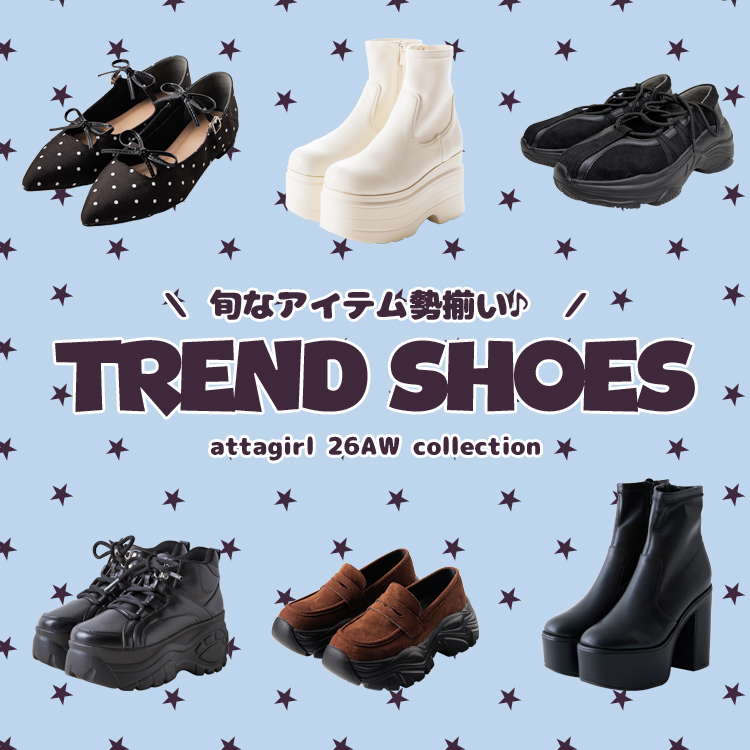 attagirl�i�A�^�K�[���j�̃V���b�v�j���[�X�uAUTUMN TREND SHOES�v