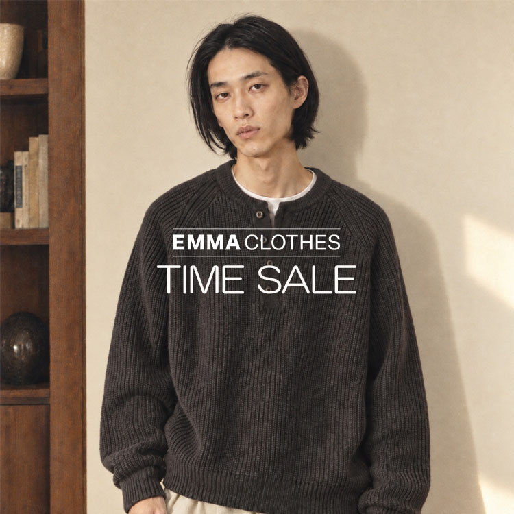EMMA CLOTHES�i�G�} �N���[�Y�j�̃V���b�v�j���[�X�u�yEMMA CLOTHES�z�����ȃ^�C���Z�[���J�Ò��I �v