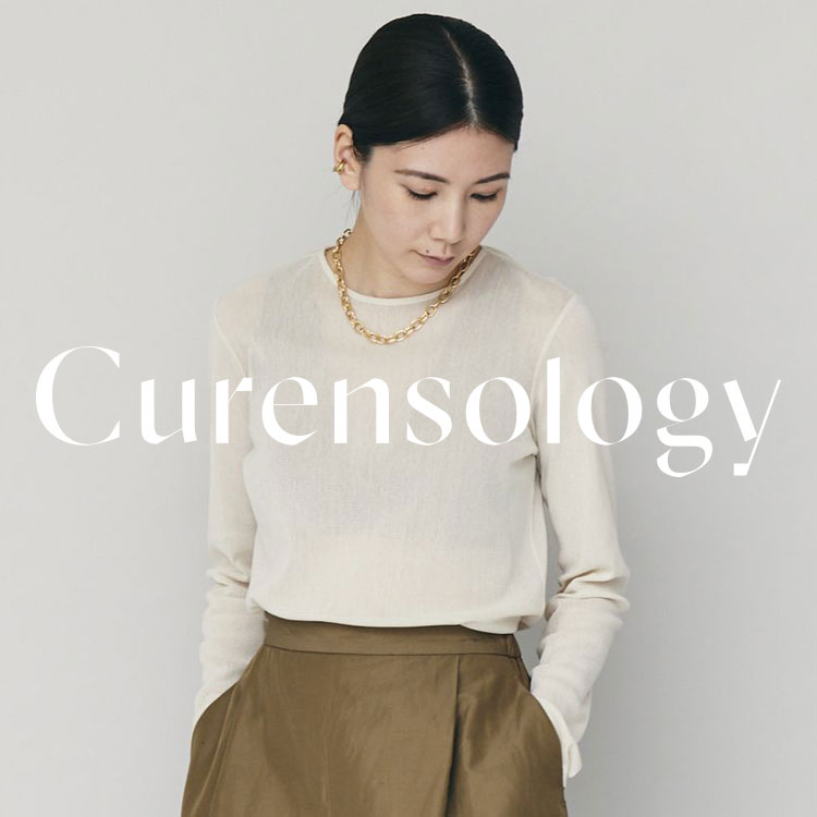 Curensology｜カレンソロジーのトピックス「程よいシアー感が大人女性 