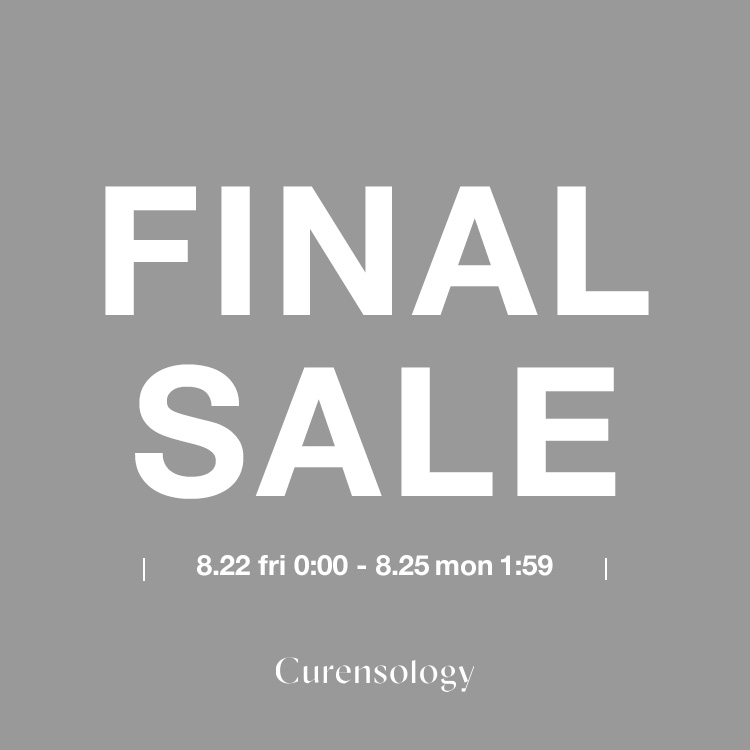 CurensologyiJ\W[j̃Vbvj[XuZOZOTOWN聄FINAL SALEJÒ 8/25()1:59܂Łv