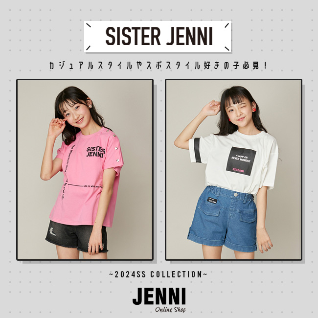 JENNI｜ジェニィのトピックス「＜NEW COLLECTION＞SISTER JENNIの新作