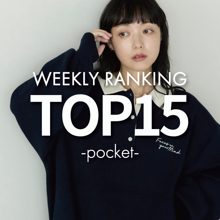 tiptop+pocket�i�e�B�b�v�g�b�v�v���X�|�P�b�g�j�̃V���b�v�j���[�X�u�ypocket�zWEEKLY RANKING TOP15!�v
