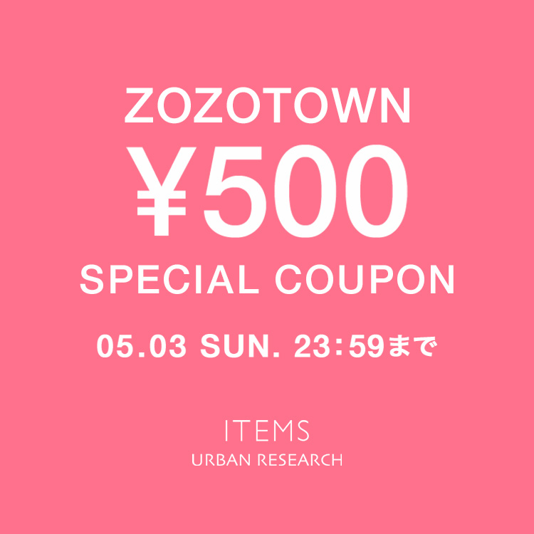 ITEMS URBAN RESEARCH�i�A�C�e���Y �A�[�o�����T�[�`�j�̃V���b�v�j���[�X�u�y24���Ԍ���I�z500�~�N�[�|�����s���Ă���܂��� �v