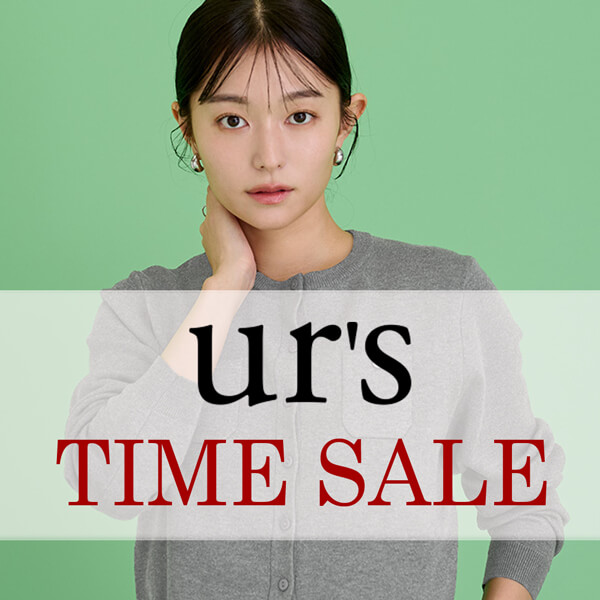 ur's�i���A�[�Y�j�̃V���b�v�j���[�X�u�y5/7(��)1:59�܂Łz�^�C���Z�[���J�Ò��I�I�v