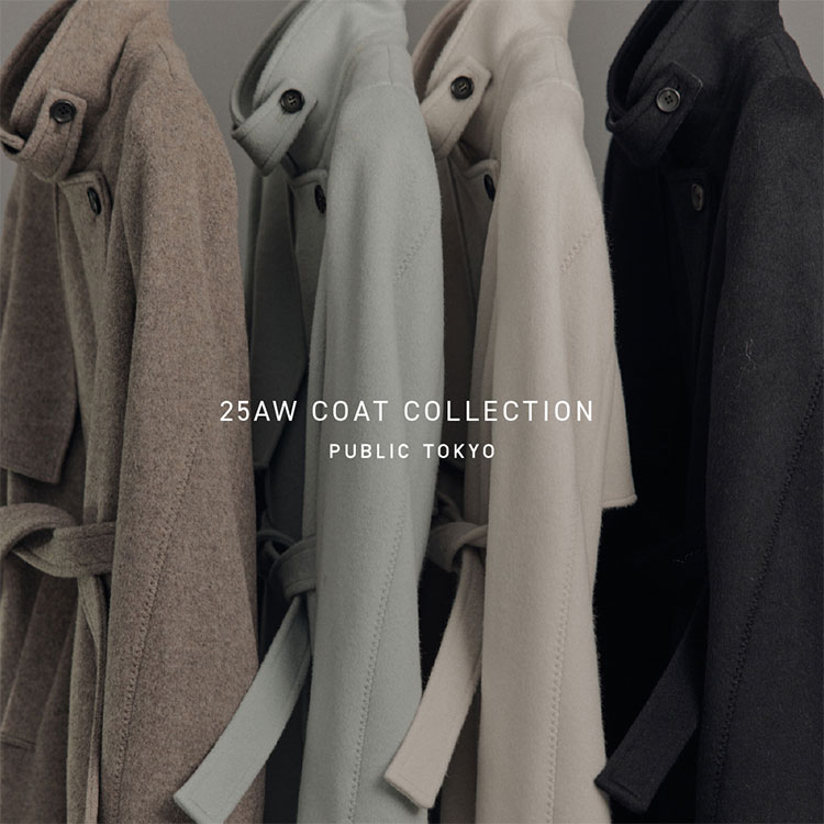 PUBLIC TOKYOipubN gELEj̃Vbvj[Xu PUBLIC TOKYO COAT COLLECTIONyNEW ARRIVALzv