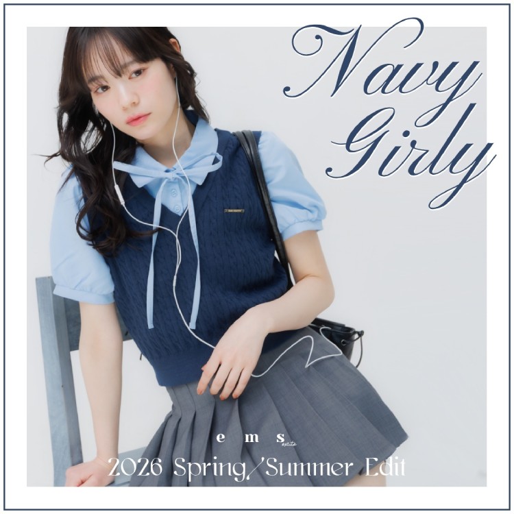 RETRO GIRL�i���g���K�[���j�̃V���b�v�j���[�X�u�yems excite�zNavy Girly -�l�C�r�[�R���N�V����-�v