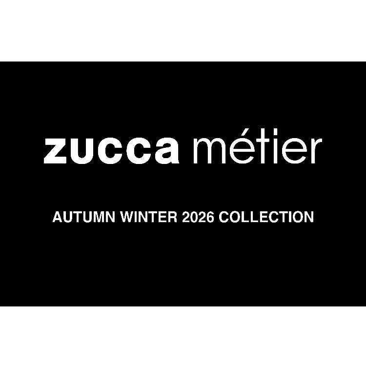 ZUCCa�i�Y�b�J�j�̃V���b�v�j���[�X�u�yZUCCa�z2026 AUTUMN/WINTER COLLECTION�v