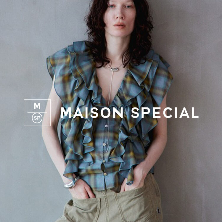 MAISON SPECIAL�i���]�� �X�y�V�����j�̃V���b�v�j���[�X�u�ꖇ�Ō��܂郉�b�t���`�F�b�N�u���E�X�v