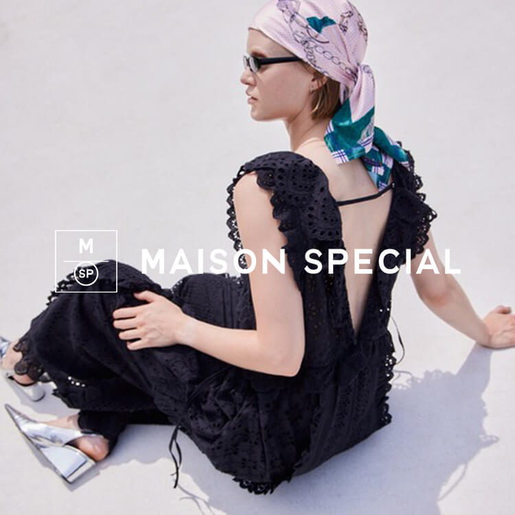 MAISON SPECIAL�i���]�� �X�y�V�����j�̃V���b�v�j���[�X�u���C���[�h���y���߂郌�[�X�����p�[�X�v