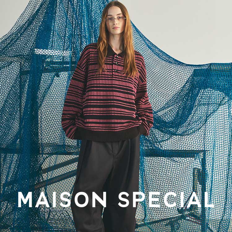 MAISON SPECIAL�i���]�� �X�y�V�����j�̃V���b�v�j���[�X�u��l�ȕ��͋C�̋S���b�t���j�b�g�|���V���c�v