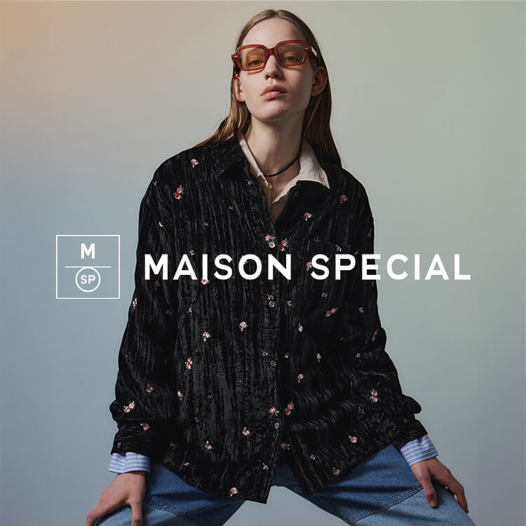 MAISON SPECIAL�i���]�� �X�y�V�����j�̃V���b�v�j���[�X�u�Z�������ŉ؂₮�t�����[�h�J�v