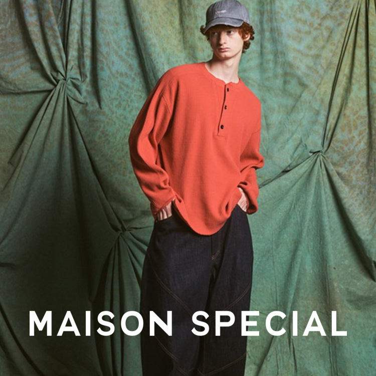 MAISON SPECIAL�i���]�� �X�y�V�����j�̃V���b�v�j���[�X�uMAISON SPECIAL�炵���d�グ���ėp���̍������b�t���w�����[T�V���c�v