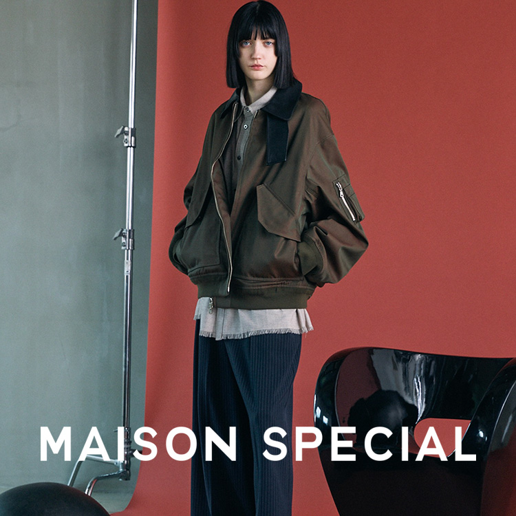 MAISON SPECIAL｜メゾン スペシャルのショップニュース - ZOZOTOWN