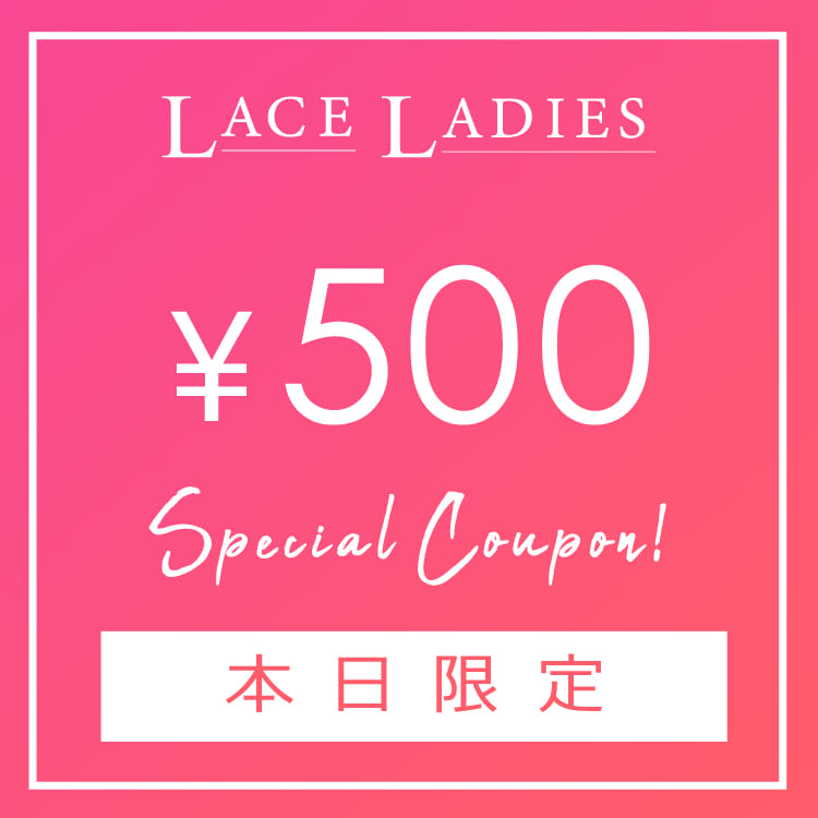 Lace Ladies�i���[�X���f�B�[�X�j�̃V���b�v�j���[�X�u�y �{������ �z500�~�N�[�|���z�z�� !�v