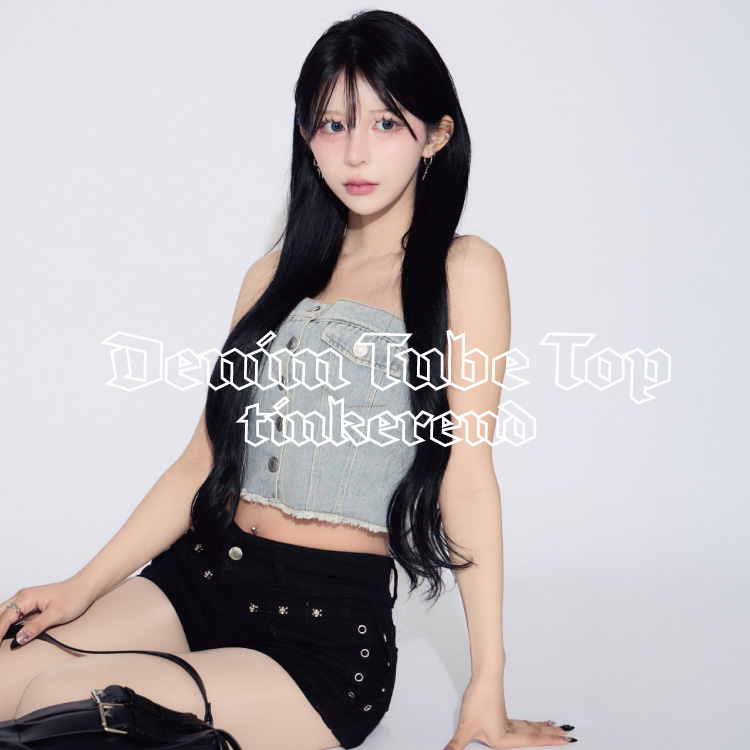 Denim Tube Top / デニムチューブトップ ベアトップ（チューブトップ