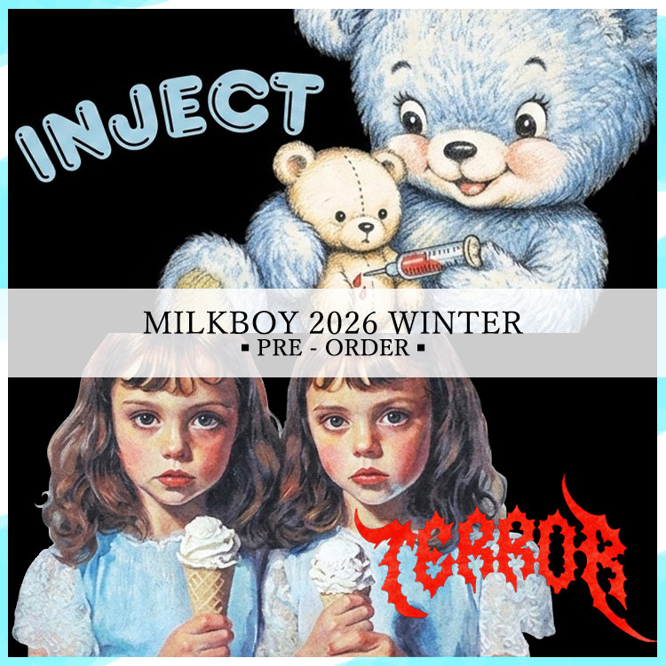 MILK�i�~���N�j�̃V���b�v�j���[�X�u�yPRE-ORDER�z2026 Winter Collection�v