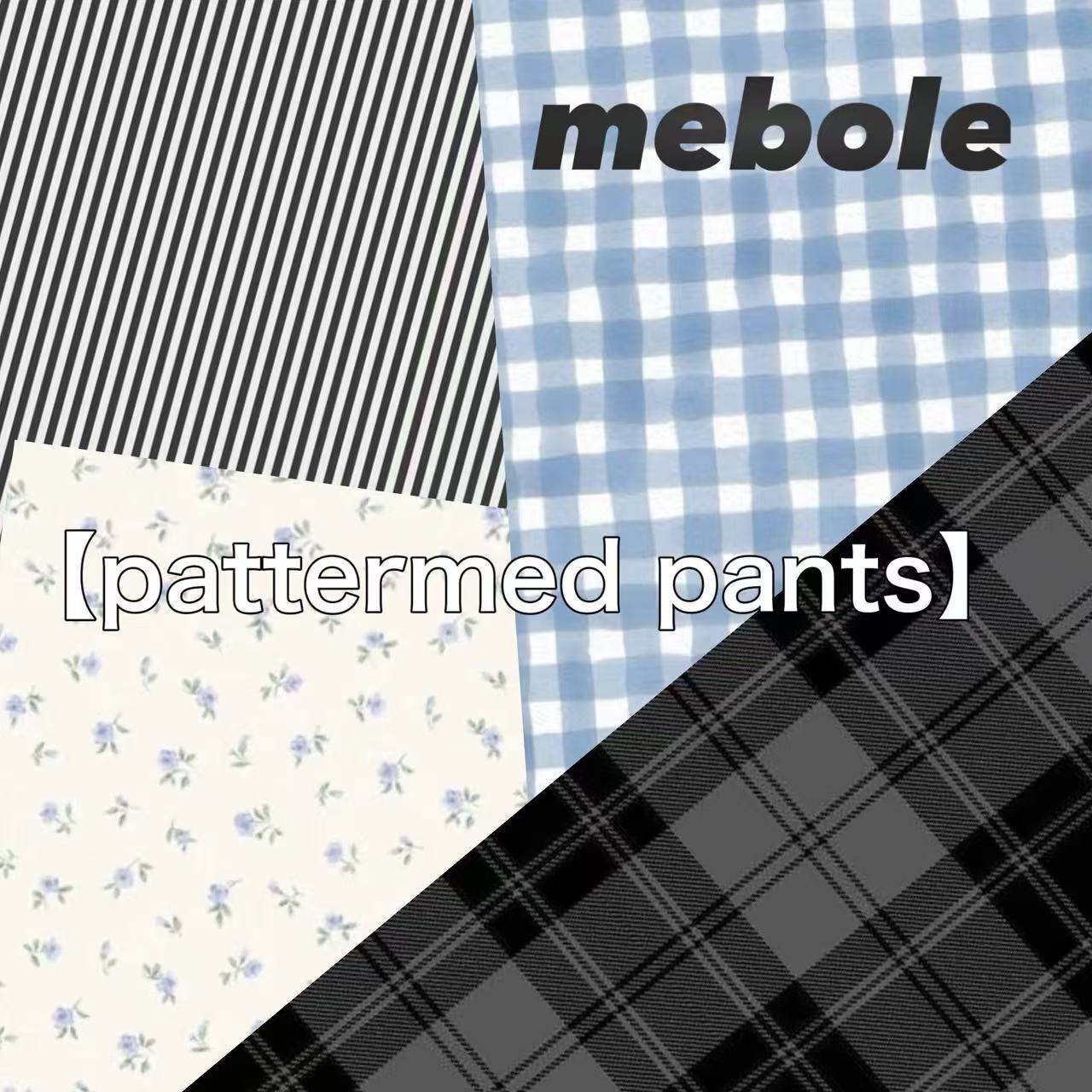 mebolei{j̃Vbvj[Xusmeboletpatterned pants...v