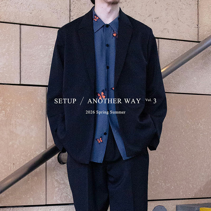 ESTNATION｜エストネーションのトピックス「【ESTNATION MEN'S】SETUP