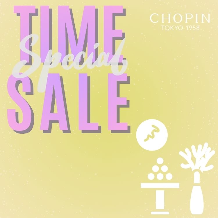 CHOPIN�i�V���p���j�̃V���b�v�j���[�X�u�yCHOPIN�z�܂��܂��X�y�V�����^�C���Z�[���J�Ò��I�I�v