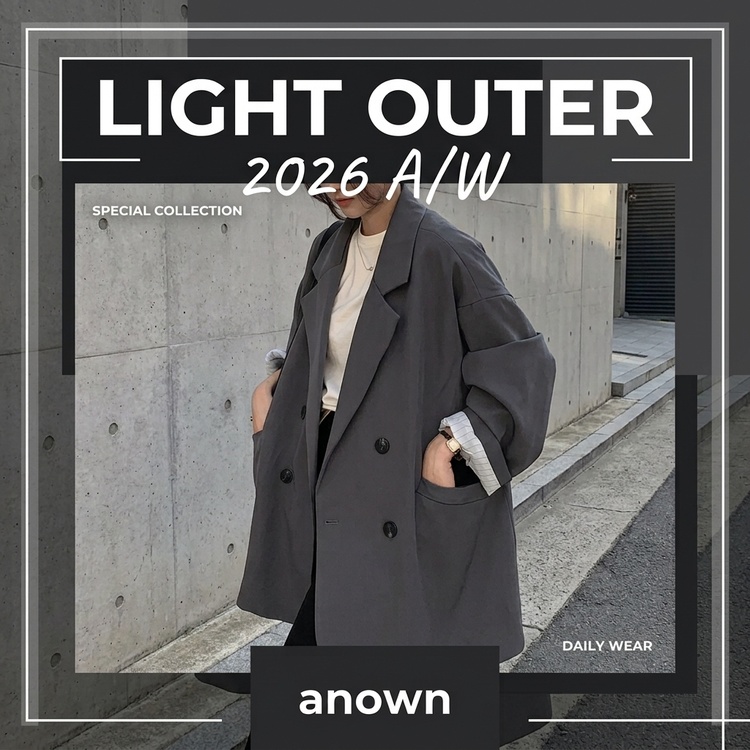 anown�i�A�m���j�̃V���b�v�j���[�X�u�yLIGHT OUTER�z���ꂩ��̋G�߂Ɋ��􂷂�H�D��A�E�^�[�B�v