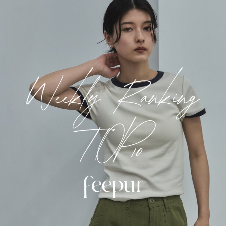 EPIMI E'PIMMY�i�G�s�~�G�s�~�[�j�̃V���b�v�j���[�X�u�yfeepur�zWeekly Ranking TOP10!!! �v