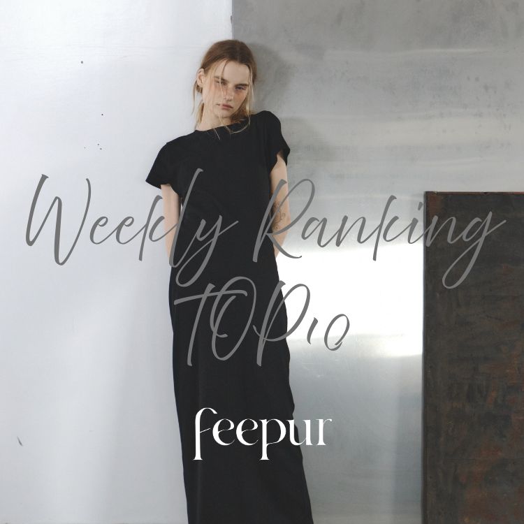 EPIMI E'PIMMY�i�G�s�~�G�s�~�[�j�̃V���b�v�j���[�X�u�yfeepur�zWeekly Ranking TOP10!!! �v