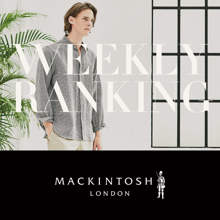 MACKINTOSH LONDON｜マッキントッシュ ロンドンのトピックス「今週の