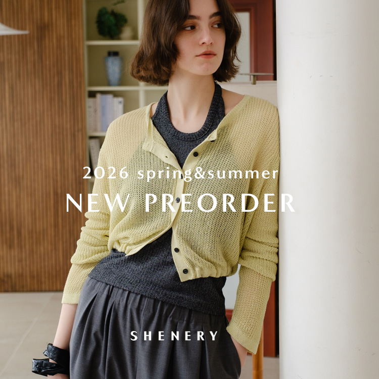 SHENERY�i�V�[�i���[�j�̃V���b�v�j���[�X�u�ySHENERY�zNEW PREORDER 4/2�`�V��A�C�e���\��X�^�[�g�v