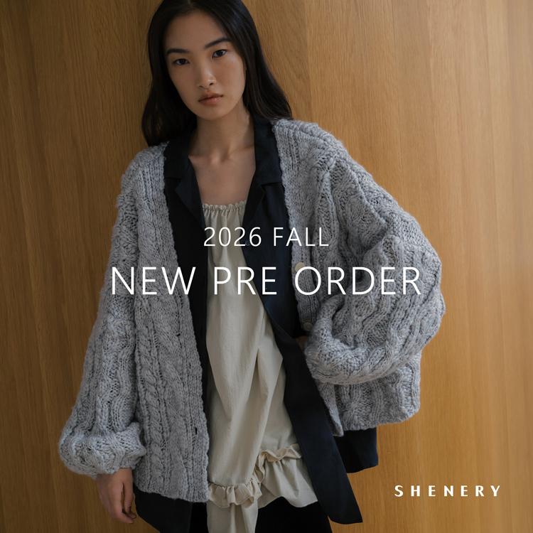 SHENERY�i�V�[�i���[�j�̃V���b�v�j���[�X�u�ySHENERY�z09.11- NEW PRE ORDER �v