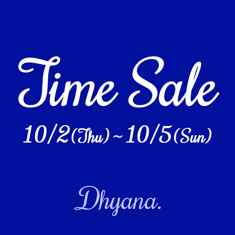 Dhyana.ifBAihbgj̃Vbvj[Xu---Dhyana.---10/2i؁jyTIME SALEzX^[gIIv