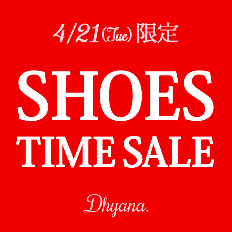 Dhyana.�i�f�B�A�i�h�b�g�j�̃V���b�v�j���[�X�u---Dhyana.---4/21�i�΁j�y�{������^�C���Z�[���z�J�ÁI�I�v