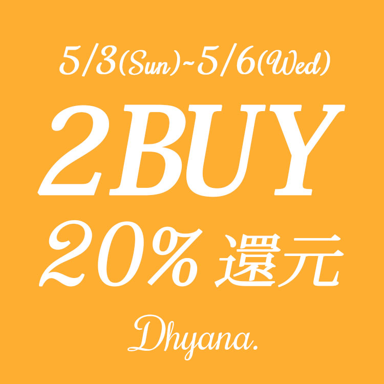 Dhyana.�i�f�B�A�i�h�b�g�j�̃V���b�v�j���[�X�u---Dhyana.---5/3�i���j�y2BUY�z�{������X�^�[�g�I�I�v