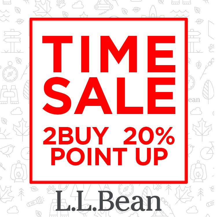 L.L.Bean（エル・エル・ビーン）のショップニュース「【L.L.Bean】期間限定タイムセール＆2Buyポイント20%還元キャンペーン開催中！」