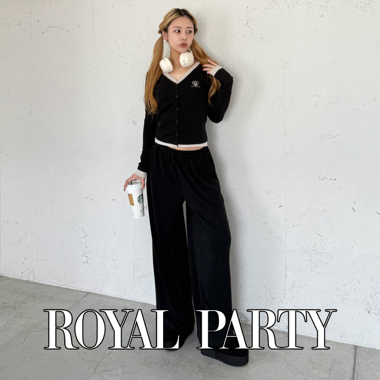 ROYAL PARTYiCp[eB[j̃Vbvj[Xuy炭zۃJWAɓ̂ROYAL PARTY&#9825;v