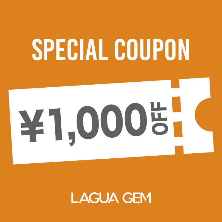 LAGUA GEM�i���O�A �W�F���j�̃V���b�v�j���[�X�u�yLAGUA GEM�z�{������1,000�~�N�[�|���I24���܂ŁI�v