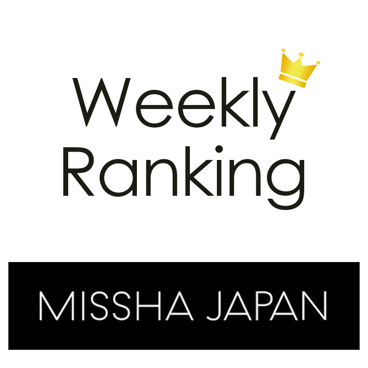 MISSHA JAPAN�i�~�V���W���p���j�̃V���b�v�j���[�X�u�y�؍��R�X���zWEEKLY RANKING TOP30�I�y�~�V��/�A�s���[�z�v
