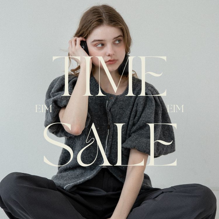 eim�i�G�C���j�̃V���b�v�j���[�X�u�yeim�z TIME SALE �J�Ò� !�v