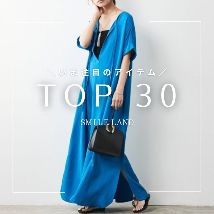 SMILE LANDiX}Chj̃Vbvj[Xuyܒڂ̏i͂IzCɓ萔TOP30v