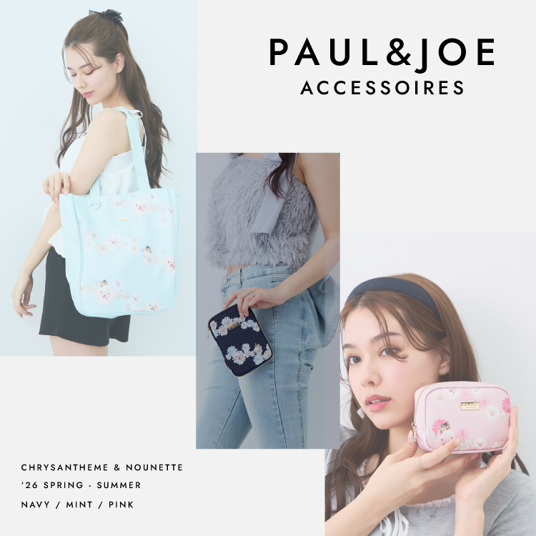 ELGAES�i�G���Q�C�X�j�̃V���b�v�j���[�X�uPAUL&JOE ACCESSOIRES | CHRYSANTHEME & NOUNETTE�v